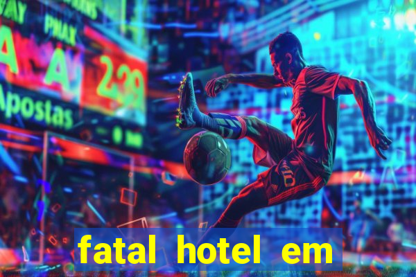 fatal hotel em barreiras ba